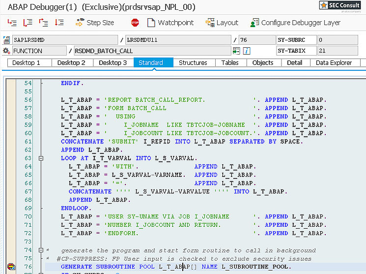 Figure 5: ABAP debugger used to stop the execution of the code in line 76.